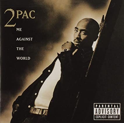 Me Against The World, 2pac